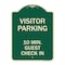 Signmission Reserved Parking Visitor Parking 10 Min. Guest Check In Heavy-Gauge Alum, 24" x 18", G-1824-23018 A-DES-G-1824-23018 - alternate 1